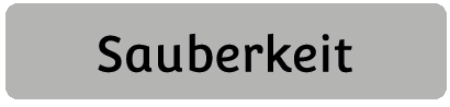 Sauberkeit